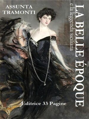 cover image of La Belle Époque e la leggenda siciliana